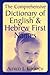 The Comprehensive Dictionary of English & Hebrew First Names by Alfred J. Kolatch