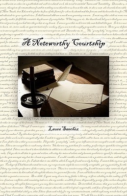 A Noteworthy Courtship (Paperback)