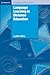 Language Learning in Distance Education (Cambridge Language Teaching Library)
