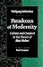Paradoxes of Modernity: Culture and Conduct in the Theory of Max Weber