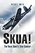 SKUA! The Royal Navy's Dive-Bomber