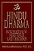 Hindu Dharma: Introduction to Scriptures and Theology