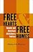 Free Hearts and Free Homes:...