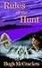 Rules of the Hunt