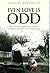 Even Love Is Odd: True Old ...