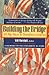Building the Bridge: 10 Big Ideas to Transform America