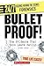 Bullet Proof!: The Evidence That Guns Leave Behind (24/7: Science Behind the Scenes: Forensics)