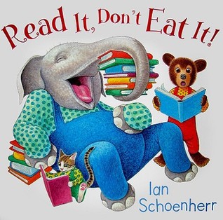 Read It, Don't Eat It! (Hardcover)
