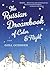 The Russian Dreambook Of Color And Flight: Literary Short Stories of Unforgettable Women Finding Love, Dreams, and Art