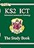 KS2 ICT Study Guide (Pt. 1 & 2)
