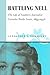 Battling Nell: The Life of Southern Journalist Cornelia Battle Lewis, 1893--1956