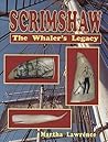Scrimshaw: The Whaler's Legacy