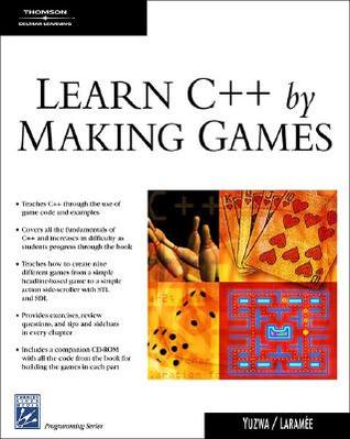 Learn C++ By Making Games (Paperback)