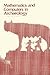 Mathematics and Computers in Archaeology