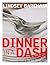 Dinner in a Dash: 50 Dinners for 6 in 60 Minutes