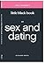 Every Teenager's Little Black Book on Sex and Dating by Blaine Bartel
