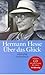 Glück by Hermann Hesse Glück by Hermann Hesse
