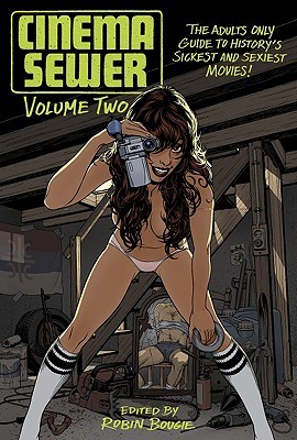 Cinema Sewer, Vol. 2 (Paperback)