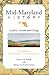 Mid-Maryland History by Barbara M. Powell