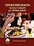 Eating For Health by Edward Bauman