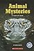 Animal Mysteries: A Chapter Book (True Tales)