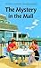 The Mystery in the Mall