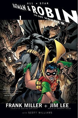 All Star Batman And Robin: V. 1