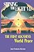 The First Alignment: World Peace (Shining the Light VII)