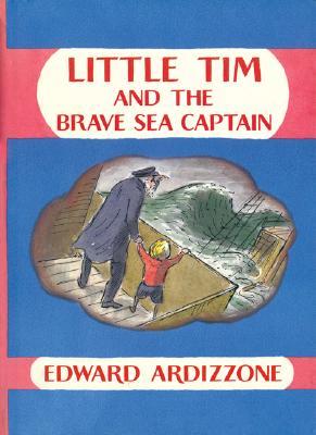 Little Tim and the Brave Sea Captain (Hardcover)