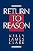 Return to Reason: A Critiqu...