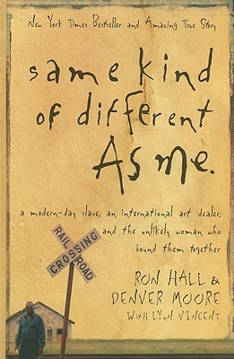 Same Kind of Different As Me