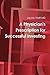 A Physician's Prescription for Successful Investing