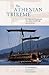 The Athenian Trireme: The H...