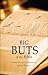 Big Buts of the Bible: A Book of Exceptional Exceptions