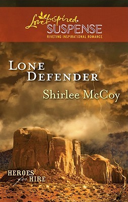 Lone Defender (Heroes for Hire, #4)