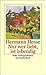 Nur wer liebt, ist lebendig by Hermann Hesse