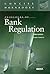 Principles of Bank Regulation (Concise Hornbook Series)