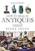 How To Deal In Antiques, 5th Edition: 5th edition