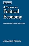 A Discourse on Political Economy by Jean-Jacques Rousseau