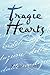 Tragic Hearts by Beverley Hall Tragic Hearts by Beverley Hall
