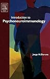 Introduction to Psychoneuroimmunology