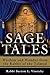 Sage Tales: Wisdom and Wond...