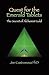Quest for the Emerald Tablets: The Secret of the Alchemist Gold - Book 2 of the 2013 Thriller Trilogy Masters of the Game Board
