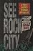 See Rock City (American Sto...