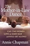 The Mother-in-Law Dance: Can Two Women Love the Same Man and Still Get Along?