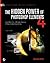 The Hidden Power of Photoshop Elements 4 by Richard Lynch