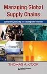 Managing Global Supply Chains: Compliance, Security, and Dealing with Terrorism