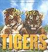 We Are Tigers