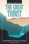 The Great Thirst by Norris Hundley Jr.