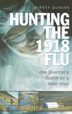 Hunting the 1918 Flu (Paperback)